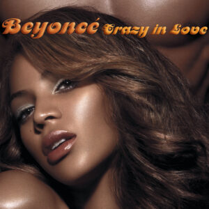 New Jersey Weddings top choice Crazy In Love Beyoncé Album Cover